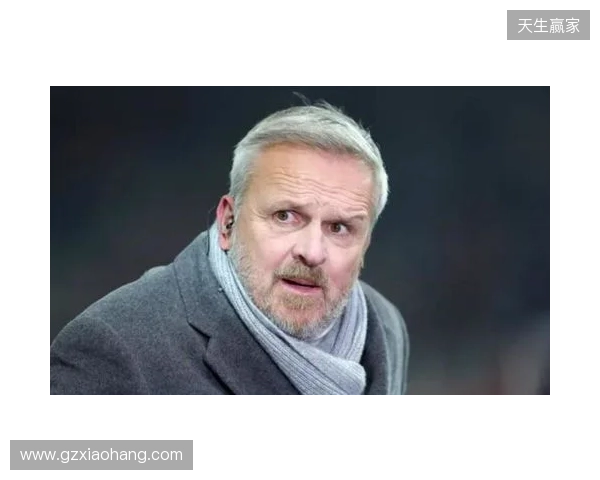 哈曼:过去一般是拜仁压制枪手,不过我认为两队无法会师决赛 哈曼:过去一般是拜仁压制枪手,不过我认为两队无法会师决赛